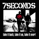 Pre-Order: 7 Seconds - Take It Back Take It On Take It Over [Colored Vinyl] (Wht)