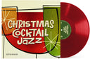 Pre-Order: Christmas Cocktail Jazz / Various (Colv) (Red) - Christmas Cocktail Jazz / Various [Colored Vinyl] (Red)