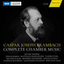 Pre-Order: Caspar Joseph Brambach: Complete Chamber Music [CD]