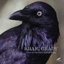 Kraig Grady: Crow On The Dark Side Of Gloss [CD]