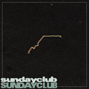 Pre-Order: Sundayclub - Sundayclub [CD]