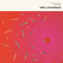 Pre-Order: With a Heartbeat [LP]