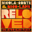 Nicola & Lahs,nico Conte - Reloved (the Afro Club Mixes) [LP]