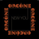 Pre-Order: Orgone - New You [CD]