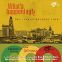 Pre-Order: Various Artists - WhatÃ¢Â€Â™s Happening!! the Chariot Records Story [2CD]