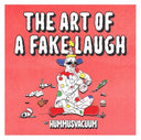 Pre-Order: Hummusvacuum - Art Of A Fake Laugh [Colored Vinyl]