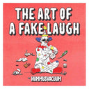 Pre-Order: Art Of A Fake Laugh [Colored Vinyl]