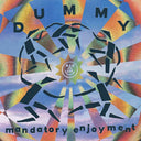 Mandatory Enjoyment [Reissue]