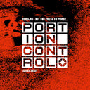 Pre-Order: Portion Control - 1983-86: Hit the Pulse To Purge... [LP]