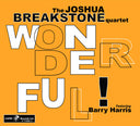 Pre-Order: Joshua & Barry Harris Breakstone - Wonderful! [CD]