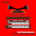 Pre-Order: Matthias & Eight Cylinder Bigband Bublath - Reel [LP]