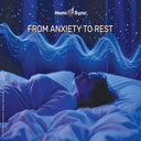 Various Artists - From Anxiety To Rest With Hemi-sync [CD]