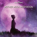 Mother Moon Meditation [CD]
