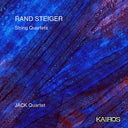 JACK Quartet - Rand Steiger: String Quartets [CD]