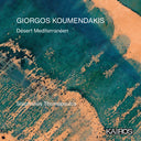 Various Artists - Giorgos Koumendakis: Desert Mediterraneen [CD]