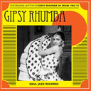 Gipsy Rhumba: the Original Rhythm of Gipsy Rhumba in Spain 1965-74 [CD]