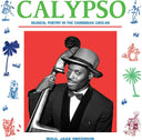 Calypso: Musical Poetry in the Caribbean 1955-69 [CD]