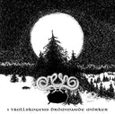 I Trollskogens Drommande Morker [CD]