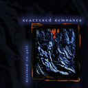 Pre-Order: Scattered Remnants - Destined To Fail [CD]