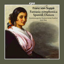 Pre-Order: Brandenburgisches Staatsorchester Frankfurt / Ernst Theis - Franz Von Suppe: Fantasia Symphonica / Spanish Dances [CD]