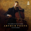 Pre-Order: Arthur Foote: Complete Vc Works [CD]