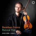 Pre-Order: Patrick Yim - Bamboo Grove [CD]