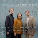 Pre-Order: Leonard / Theresa Pilsl / Jonas Muller Becker - Johannes Brahms: 49 German Folksongs for Soprano / Baritone & Guitar [CD]