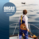 Pre-Order: Jim Nollman - Orcas' Greatest Hits [LP]