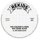 Hacker & Rein - We Come Alive [12" Vinyl]