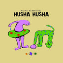 Pre-Order: Husha Husha - Here Come The Waterworks [CD]