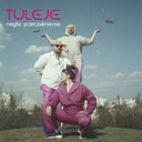 Pre-Order: Tuleje - Nagle Przejasnienia [CD]