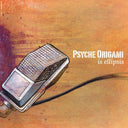 Pre-Order: Psyche Origami - Is Ellipsis [LP]