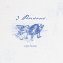 Pre-Order: Ingo Swann - 3 Poisons [LP]