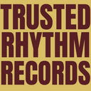 Pre-Order: Trusted Rhythm Vol. 1 / Various - Trusted Rhythm Vol. 1 / Various [12" Vinyl]