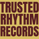 Pre-Order: Trusted Rhythm Vol. 1 / Various [12" Vinyl]
