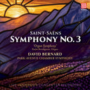 Pre-Order: David Bernard - Saint-Saens: Symphony No 3 In C Minor Op 78 [CD]