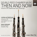 Pre-Order: Double-Reed Chamber Music - Then & Now Vol. 1 [CD]