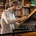 Pre-Order: Bruno Mereu - Bruno Mereu: in Preludio & Bozze Per Un Incontro [CD]