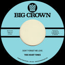 Thee Heart Tones - Don't Forget Me Love B/W Sing Your Song [7" Vinyl]