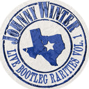 Pre-Order: Johnny Winter - Live Bootleg Rarities Volume One [Colored Vinyl] (Wht)