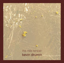 Pre-Order: Kevin Drumm - Mild Temper (Box) [CD]