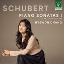 Pre-Order: Hyewon Chang - Franz Schubert: Piano Sonata I [CD]