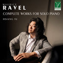 Pre-Order: Hsian Tu - Ravel: Complete Works for Solo Piano [CD]