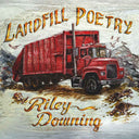 Pre-Order: Landfill Poetry [CD]