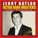 Naylor, Jerry - Ultra Rare Masters [CD]