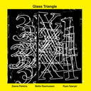 Pre-Order: Glass Triangle - 3 X 1 [CD]