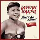 Pre-Order: Lavern Baker - That's All I Need: Her Greatest Singles 1955-62 [LP]