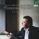 Eulogio Albalat - Federico Moreno Torroba: Guitar Music, Yesterday & Today of a Great Maestro [CD]