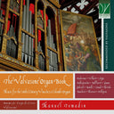 Pre-Order: Valvasone Organ Book: Music for the 16th Century Vincenzo Colombi Organ [CD]