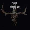 Pre-Order: Devil & Almighy Blues (Original Soundtrack) [LP]